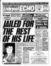 Liverpool Echo Monday 16 July 1990 Page 1