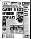 Liverpool Echo Thursday 02 August 1990 Page 74