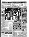 Liverpool Echo Saturday 04 August 1990 Page 1