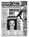 Liverpool Echo Saturday 04 August 1990 Page 9