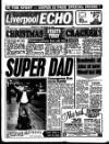 Liverpool Echo Monday 10 December 1990 Page 1