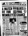 Liverpool Echo Friday 15 February 1991 Page 56