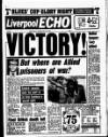 Liverpool Echo Thursday 28 February 1991 Page 1