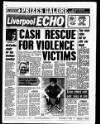 Liverpool Echo Saturday 10 August 1991 Page 1