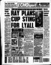 Liverpool Echo Saturday 15 February 1992 Page 32