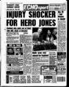 Liverpool Echo Friday 21 February 1992 Page 56