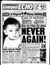 Liverpool Echo Monday 02 March 1992 Page 1