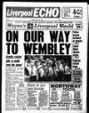 Liverpool Echo Friday 22 May 1992 Page 1