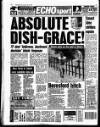 Liverpool Echo Friday 22 May 1992 Page 72