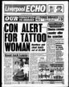 Liverpool Echo Saturday 30 May 1992 Page 1