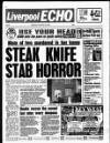 Liverpool Echo Monday 24 August 1992 Page 1