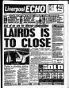 Liverpool Echo Wednesday 02 December 1992 Page 1