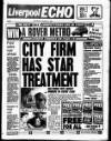 Liverpool Echo Thursday 04 March 1993 Page 1