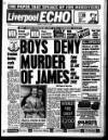Liverpool Echo Friday 14 May 1993 Page 1