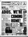 Liverpool Echo Wednesday 04 August 1993 Page 1