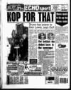 Liverpool Echo Friday 01 October 1993 Page 68