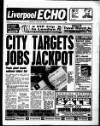 Liverpool Echo Monday 10 January 1994 Page 1