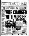 Liverpool Echo Monday 25 April 1994 Page 1