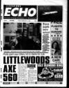 Liverpool Echo Friday 17 February 1995 Page 1