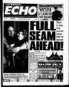 Liverpool Echo Tuesday 07 March 1995 Page 1