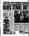 Liverpool Echo Monday 13 March 1995 Page 46