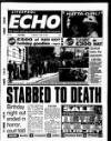 Liverpool Echo Tuesday 06 June 1995 Page 1
