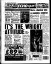 Liverpool Echo Tuesday 25 July 1995 Page 50