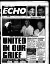 Liverpool Echo Monday 31 July 1995 Page 1