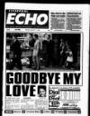 Liverpool Echo Friday 11 August 1995 Page 1