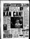 Liverpool Echo Friday 25 August 1995 Page 94