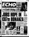 Liverpool Echo Tuesday 12 December 1995 Page 1
