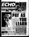 Liverpool Echo Saturday 06 July 1996 Page 1
