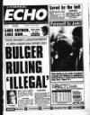 Liverpool Echo Tuesday 30 July 1996 Page 1