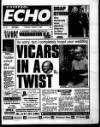 Liverpool Echo Tuesday 06 August 1996 Page 1