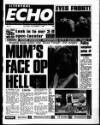 Liverpool Echo Saturday 07 September 1996 Page 1