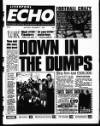Liverpool Echo Saturday 07 December 1996 Page 1