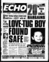 Liverpool Echo Wednesday 19 February 1997 Page 1