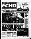 Liverpool Echo Monday 07 July 1997 Page 1