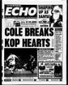 Liverpool Echo Saturday 06 December 1997 Page 1