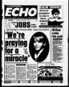 Liverpool Echo Thursday 11 December 1997 Page 1