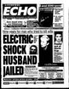 Liverpool Echo Tuesday 24 February 1998 Page 1