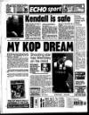 Liverpool Echo Friday 29 May 1998 Page 94