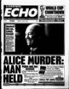 Liverpool Echo Monday 08 June 1998 Page 1