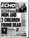 Liverpool Echo Thursday 02 July 1998 Page 1