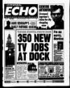 Liverpool Echo Friday 11 September 1998 Page 1