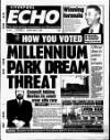 Liverpool Echo Friday 07 May 1999 Page 1