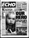 Liverpool Echo Thursday 27 May 1999 Page 1