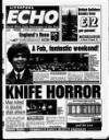 Liverpool Echo Tuesday 31 August 1999 Page 1