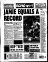 Liverpool Echo Wednesday 06 October 1999 Page 52