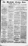 Manchester Evening News Thursday 17 December 1868 Page 1